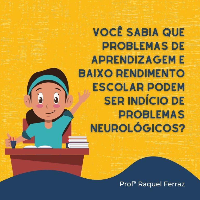 A relação entre problemas de aprendizagem X problemas neurológicos